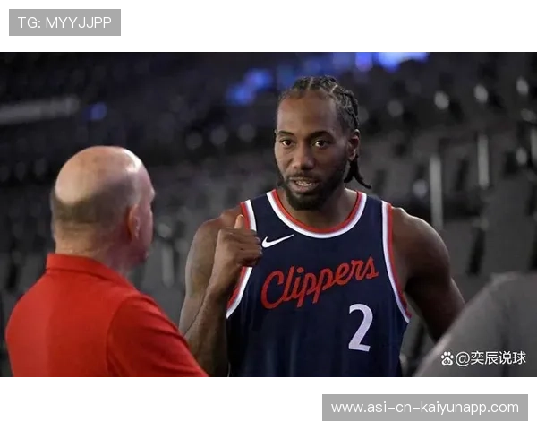 伦纳德不冒险，洛杉矶快船选择最稳方案